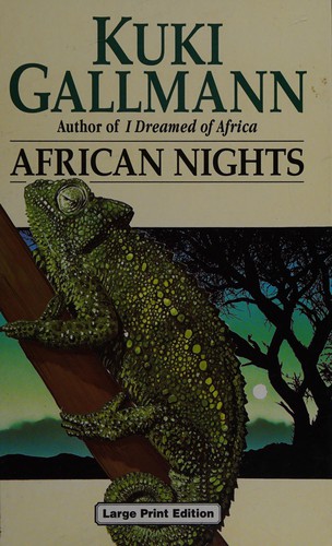 Kuki Gallmann: African Nights (Hardcover, 1995, PENGUIN PUTNAM * TRADE)