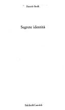 Segrete identità (Italian language, 1996, Baldini & Castoldi)