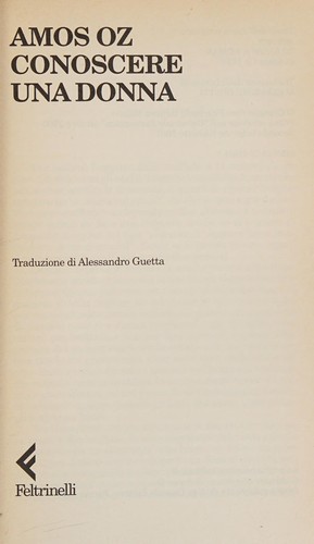 Conoscere una donna (Italian language, 2000, Feltrinelli)