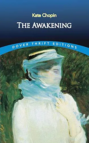 Kate Chopin: The Awakening (1993, Dover Publications)