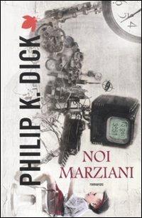 Noi marziani (Italian language, 2012)