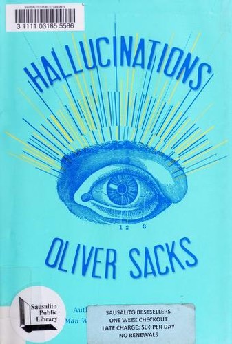 Hallucinations (2012, Alfred A. Knopf)