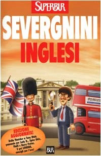 Beppe Severgnini: Inglesi. (Italian language, 2001, Biblioteca Universale Rizzoli)