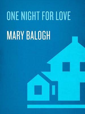 Mary Balogh: One Night for Love