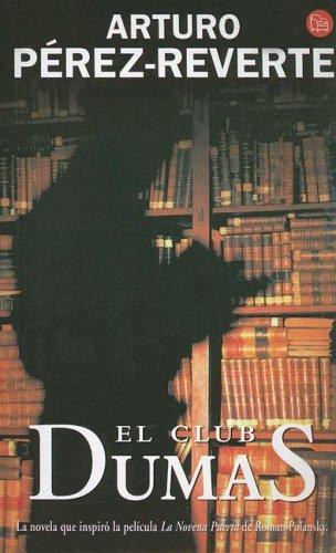 El club Dumas (Paperback, Spanish language, 2003, Suma)