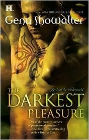 Gena Showalter: The Darkest Pleasure (2008, HQN)