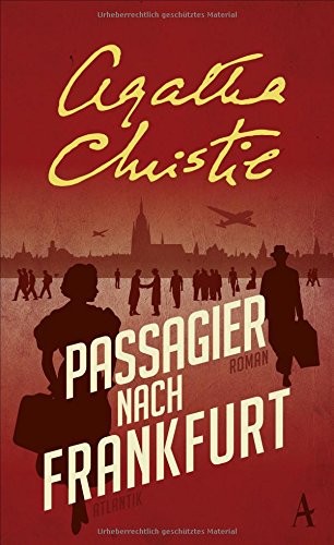 Passagier nach Frankfurt (Hardcover, 2017, Atlantik Verlag)