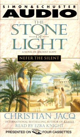 Christian Jacq: Nefer the Silent (Stone of Light) (AudiobookFormat, 2000, Audioworks)
