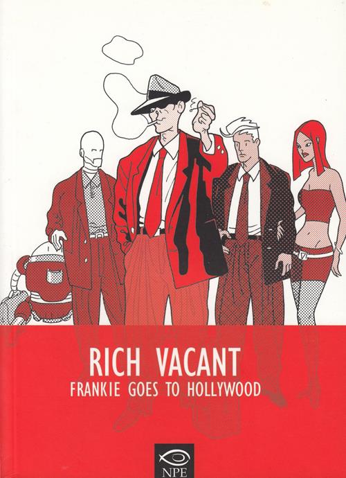 Rolando Cicatelli: Frankie goes to Hollywood (Italian language, Edizioni NPE)