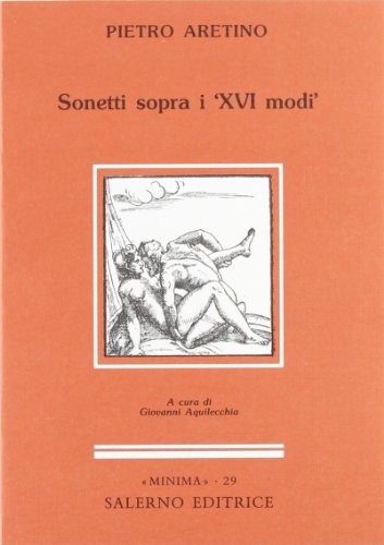 Sonetti sopra i 'XVI modi' (Italian language, 1992, Salerno)