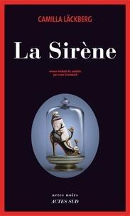 Camilla Läckberg: La sirène (French language)