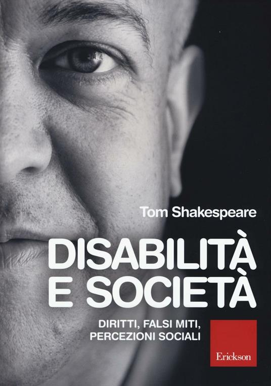 Disabilità e società (Paperback, Italiano language, Erikson)