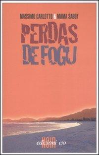 Perdas de Fogu (Italian language, 2008)