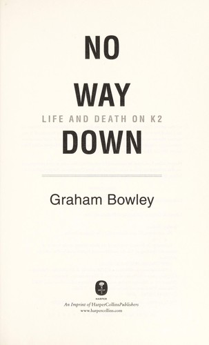 Graham Bowley: No way down (2010, Harper)