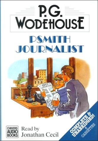 Psmith Journalist (AudiobookFormat, 1999, Chivers Audio Books)