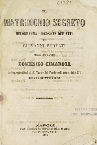 Giovanni Bertati: Il matrimonio segreto (Italian language, 1870)