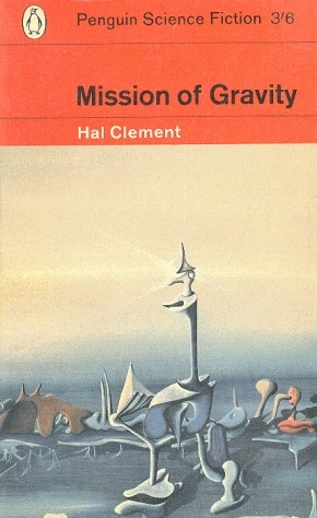 Mission of gravity. (1963, Penguin Books)