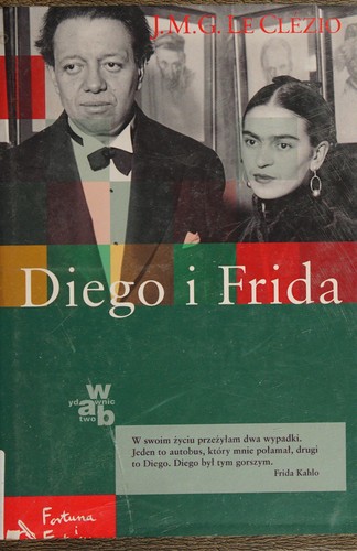 Diego i Frida (Polish language, 2009, Wydawn. W.A.B.)