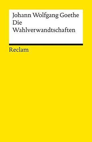 Die Wahlverwandtschaften (German language, 1986)