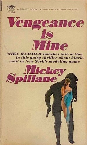 Mickey Spillane: Vengeance is mine (Paperback, 1950, New American Library)