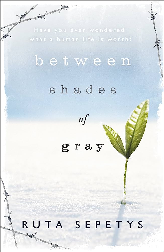 Between Shades Of Gray (2011, Philomel Books)