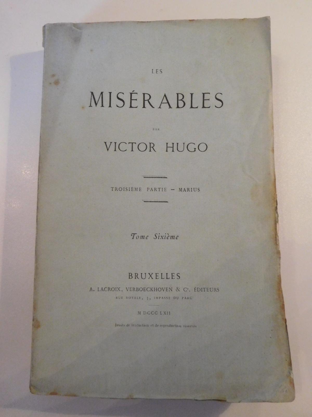 Les Misérables. Troisième partie - Marius - Tome sixième (French language, 1862)