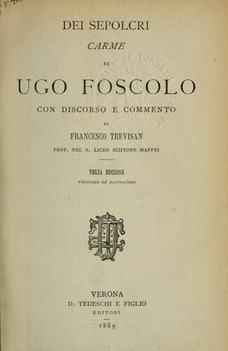 Ugo Foscolo: Dei Sepolcri (Italian language, 1889, Tedeschi)