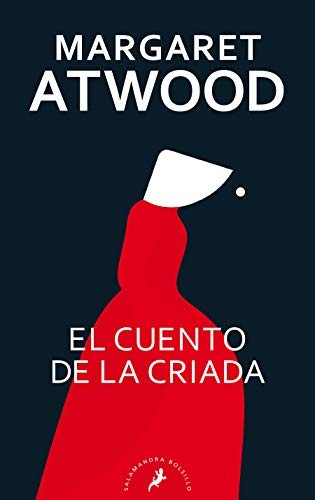 Cuento de la Criada / the Handmaid's Tale (Spanish language, 2021, Penguin Random House Grupo Editorial (USA) LLC)