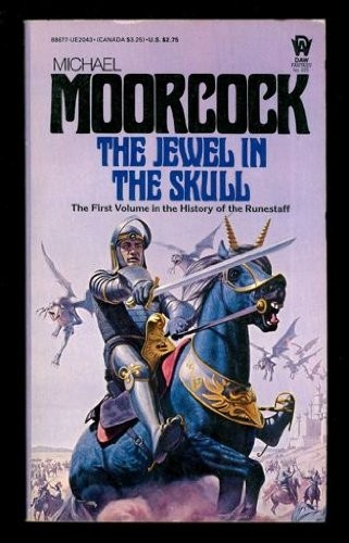 Michael Moorcock: Jewel in the Skull (Paperback, 1977, DAW)