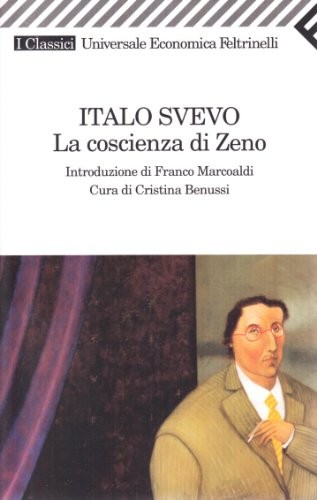 Italo Svevo: La Coscienza DI Zeno (Italian Edition) (Paperback, 2002, Feltrinelli Traveller)