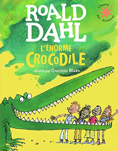 L'énorme crocodile (Paperback, 2021, GALLIMARD JEUNE)