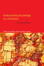 Elinor Ostrom, Charlotte Hess, Charlotte Hess: Understanding Knowledge as a Commons (Paperback, 2011, MIT Press)