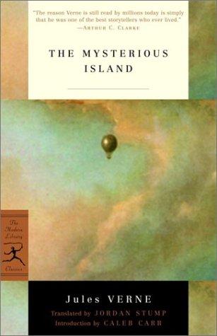 The Mysterious Island (Modern Library Classics) (Paperback, 2002, Modern Library)