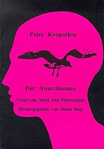 Der Anarchismus (Paperback, German language, 1993, Verlag Monte Verita, Trotzdem Verlag)