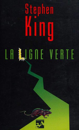 La ligne verte (Paperback, French language, 1997, Editions 84)