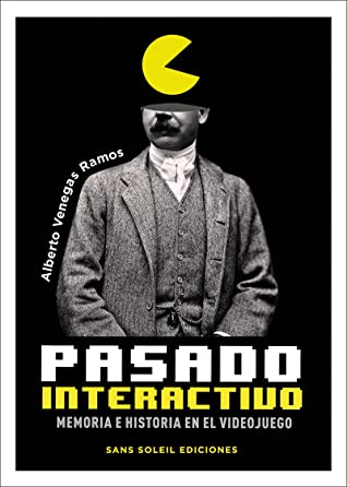 Pasado interactivo (Paperback, Spanish language, 2020, Sans Soleil)
