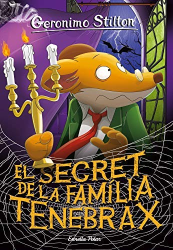 Elisabetta Dami, David Nel·lo: El secret de la família Tenebrax (Paperback, Estrella Polar)