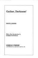 Gather, darkness! (1980, Gregg Press)