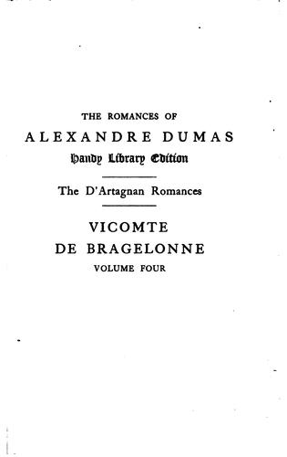 Vicomte de Bragelonne. (1893, Little, Brown and company)