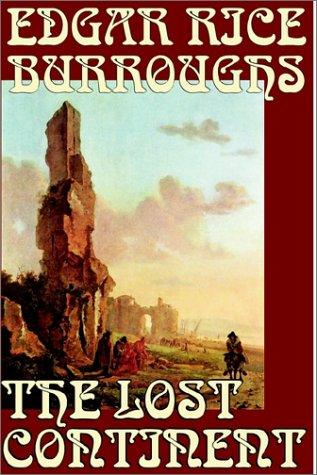 The Lost Continent (Hardcover, 2002, Wildside Press)