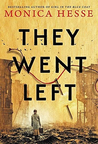 Monica Hesse: They Went Left (2020, Little, Brown Book Group Limited, Little, Brown Young Readers US)