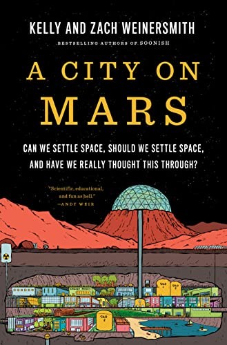 A City on Mars (Hardcover, 2023, Penguin Press, Penguin Publishing Group)