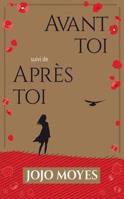 Avant toi ; Après toi (French language, 2017)