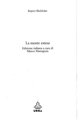 Rupert Sheldrake: La mente estesa (Italian language, 2006, Urra)