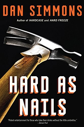 Hard as Nails (2015, Mulholland Books)