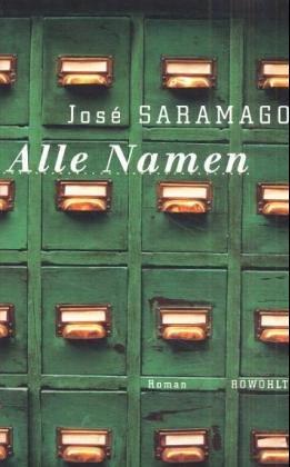 Alle Namen. (Hardcover, German language, 1999, Rowohlt, Reinbek)