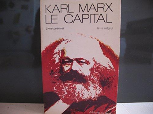 Le Capital : critique de l'économie politique (French language, 1976, Éditions sociales)