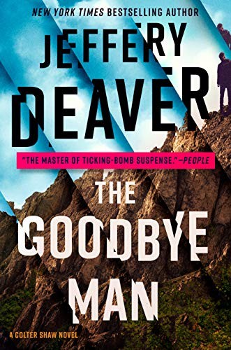Jeffery Deaver: The goodbye man (Hardcover, 2020, G. P. Putnam's Sons, an imprint of Penguin Random House LLC)