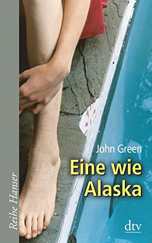 Eine wie Alaska (Paperback, German language, 2009, dtv Verlagsgesellschaft)