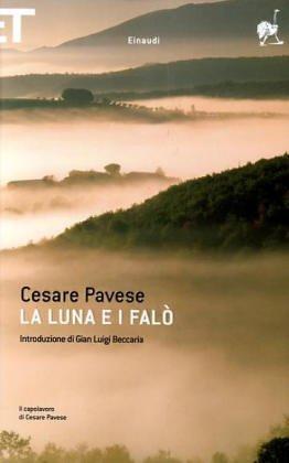 Cesare Pavese: La luna e i falò (Italian language, 2001)